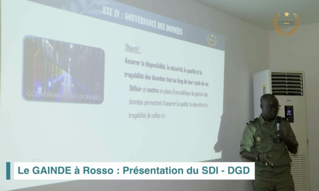Le GAINDE à Rosso : Présentation du SDI – DGD