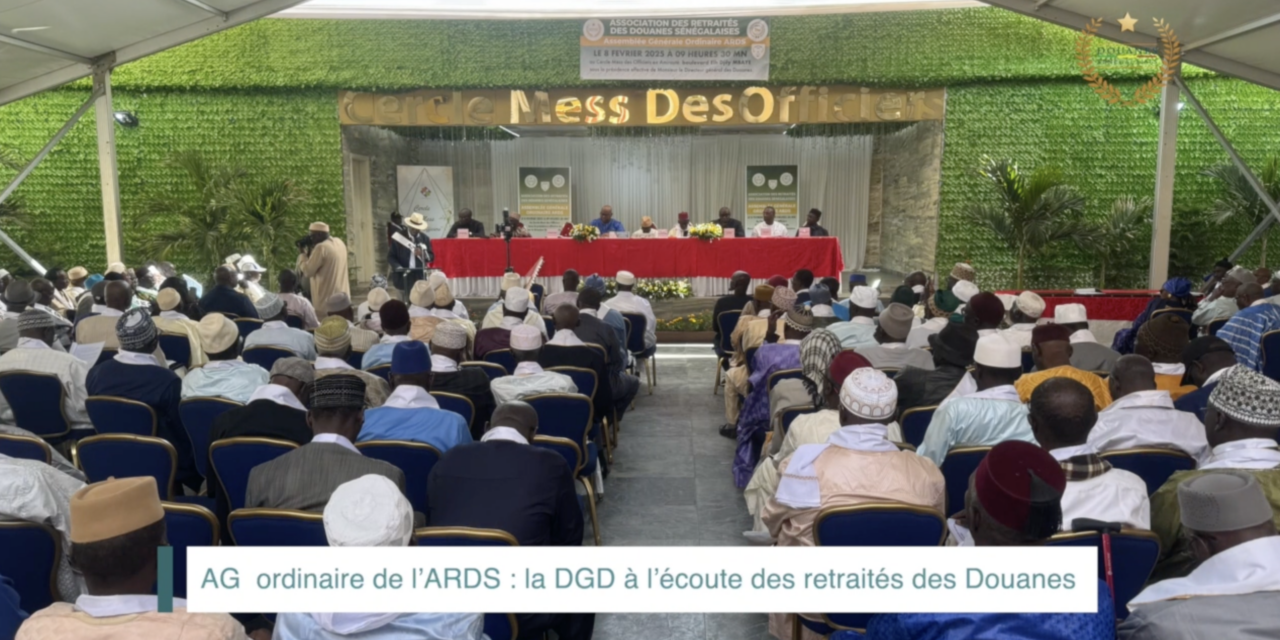 AG ordinaire de l’ARDS : la DGD à l’écoute des retraités des Douanes